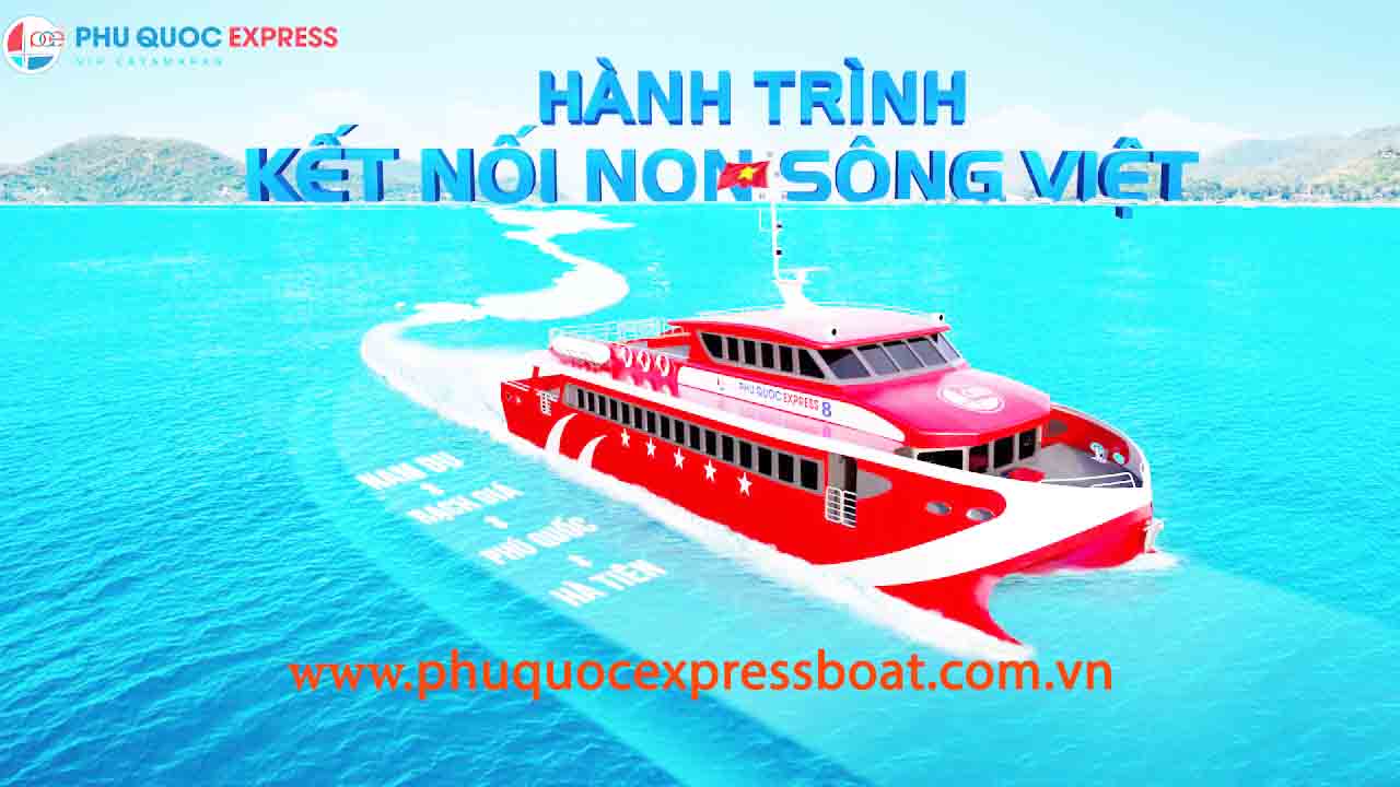 Giới thiệu tàu Phú Quốc Express (Introduce about Phu Quoc Express Boat)